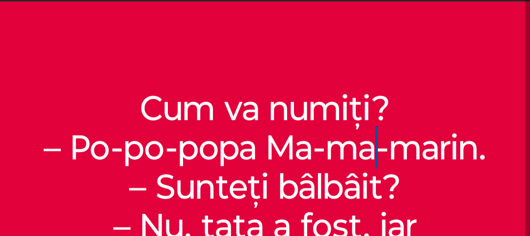 Bancul zilei | Sunteți cumva bâlbâit?