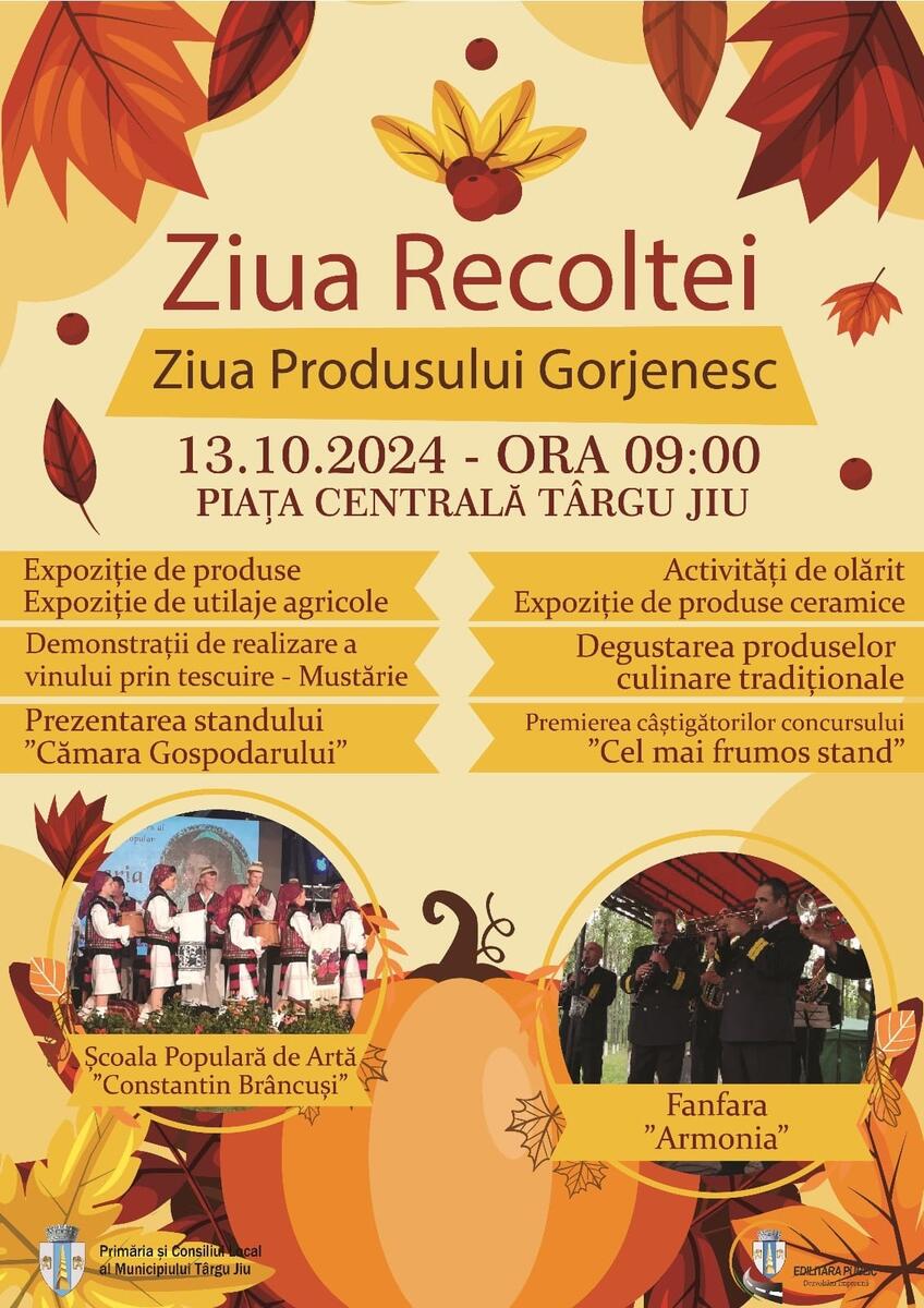 Ziua Recoltei și a Produsului Gorjenesc sărbătorită duminică în Piața Centrală din Târgu&nbsp;Jiu