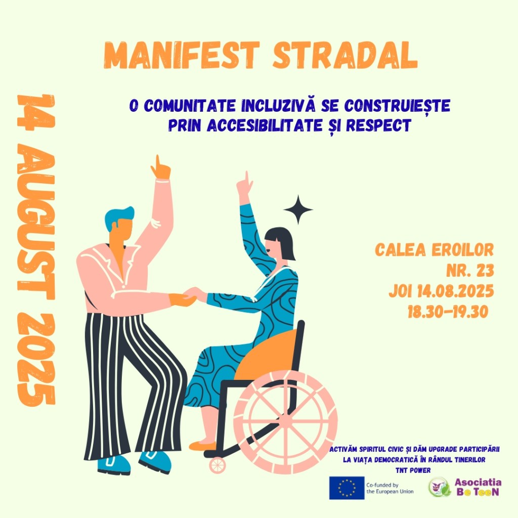 Asociația Be Teen organizează un manifest stradal pentru drepturile persoanelor cu&nbsp;dizabilități