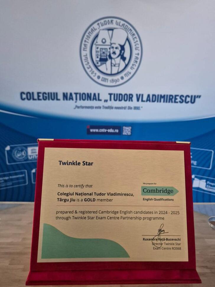 Colegiul Național „Tudor Vladimirescu” din Târgu Jiu, reconfirmat centru de excelență Cambridge și promovat în categoria GOLD MEMBER